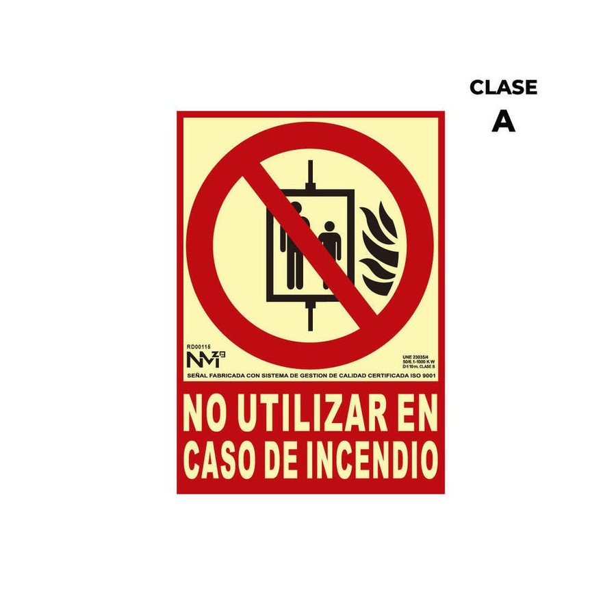 Cartel de extinción "no utilizar en caso de incendio" clase a (pvc 1mm) 21x30cm normaluz
