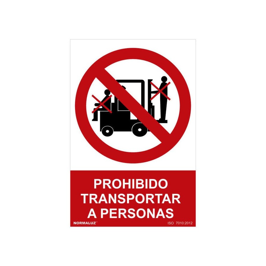 Señal prohibido "prohibido transportar a personas" (pvc 0.7mm) 30x40cm normaluz