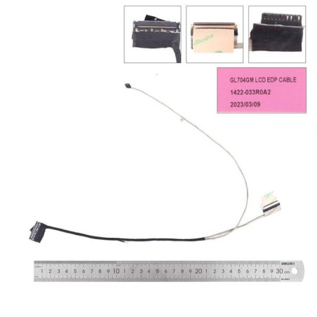 Cable lcd led asus gl704 gl704c gm gw ge gs ved. 1422 033r0a2