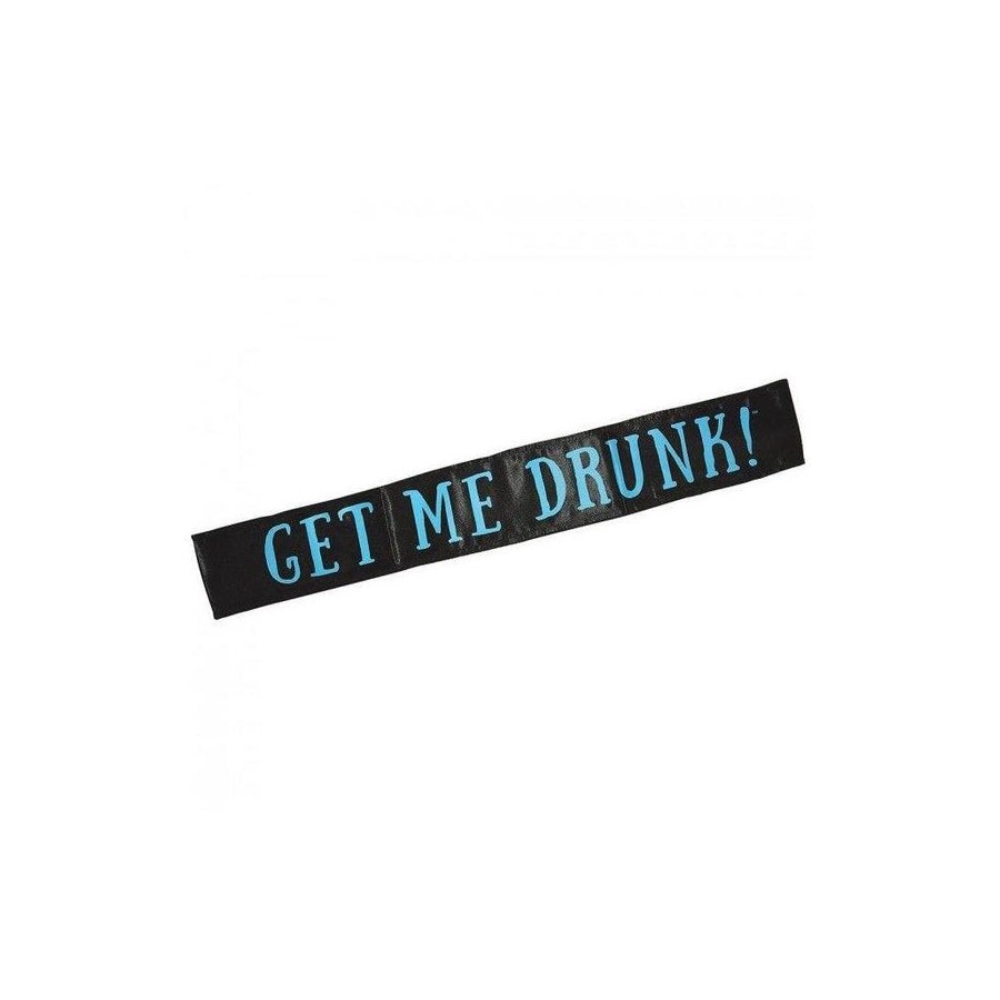 Banda get me drunk sash